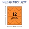 image:imageAvery Printable Heart Labels Sure Feed Technology 2932 x 12732 Bright Orange Labels PrinttoTheEdge LaserInkjet Printable 120 Total Great for Mailing Seals and Packaging240 labels