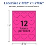 image:imageAvery Printable Heart Labels Sure Feed Technology 2932 x 12732 Neon Magenta Labels PrinttoTheEdge LaserInkjet Printable 120 Total Great for Mailing Seals and Packaging480 labels