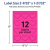 image:imageAvery Printable Heart Labels Sure Feed Technology 2932 x 12732 Neon Magenta Labels PrinttoTheEdge LaserInkjet Printable 120 Total Great for Mailing Seals and Packaging960 labels