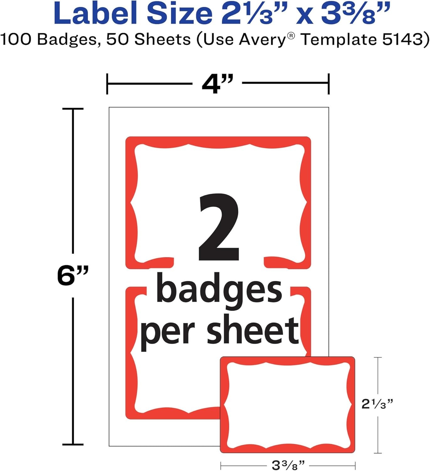 image:imageAvery Customizable Name Tags 213 x 338 White with Blue Border 6 Packs of 100 600 Removable Name Badges Total 44144Red Border